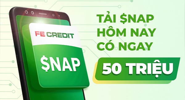 Vay 50 triệu FE Credit thông qua ứng dụng $NAP