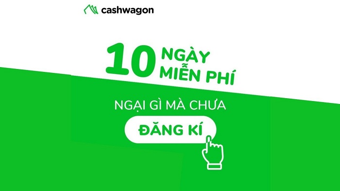 Vay online tại Cashwagon tới 10 triệu 0% lãi suất chỉ cần CMND