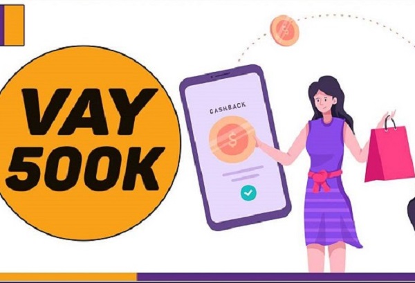 Vay tiền Online 500K là gì?